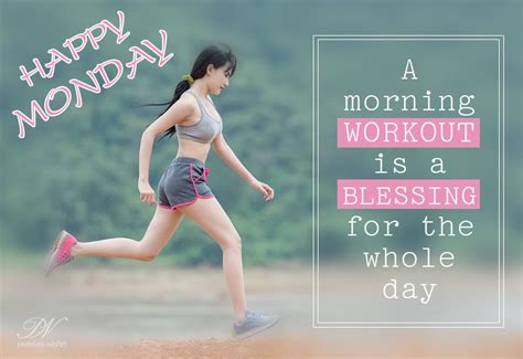 Happy Monday - Morning Workout Is A Blessing For The Day - Premium Wishes