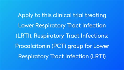 Procalcitonin (PCT) group for Lower Respiratory Tract Infection (LRTI) Clinical Trial 2022 | Power