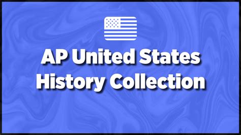 AP United States History Collection - Retro Report