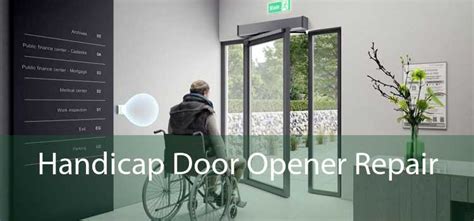 Handicap Door Opener Repair Oakville 磊 - Automatic Door Opener For Disabled