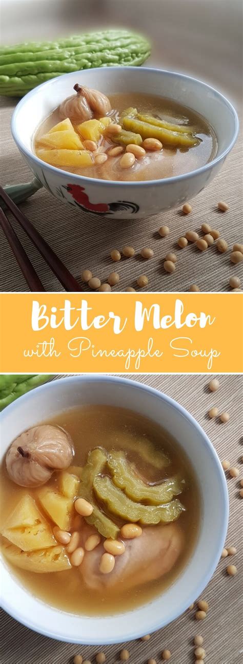 Chinese bitter melon soup recipe - Souper Diaries