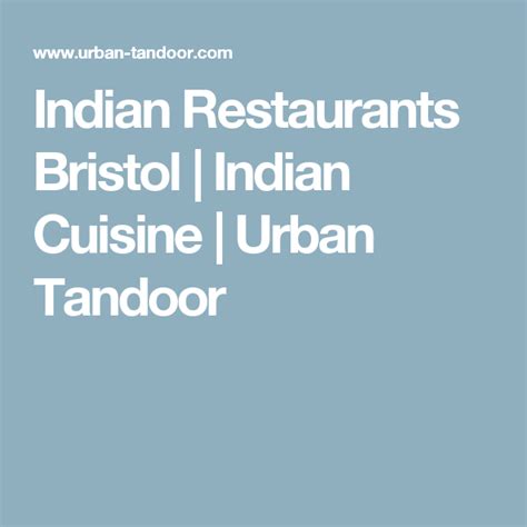 Indian Restaurants Bristol | Indian Cuisine | Urban Tandoor Authentic Indian, Indian Dishes ...