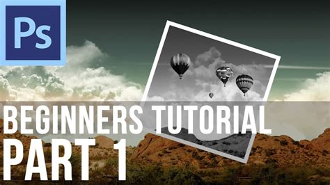 Adobe Photoshop CS6 Tutorial for Beginners (Part 1) - YouTube