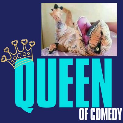 Queen of Comedy