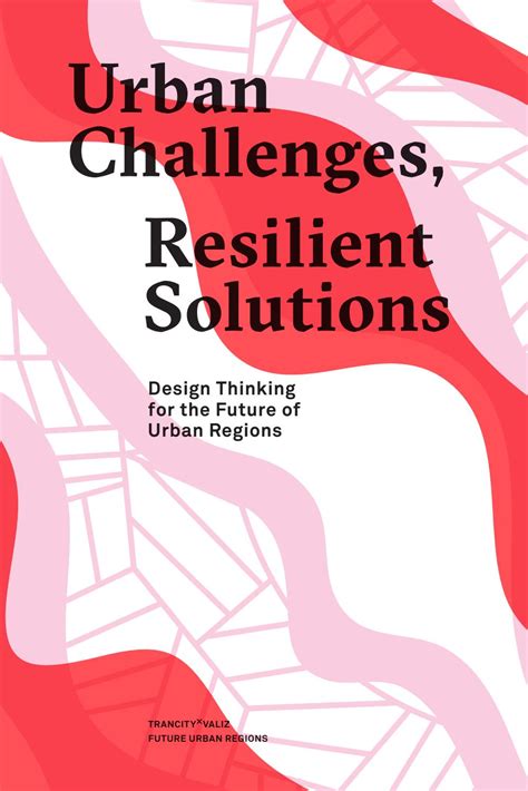 Urban Challenges, Resilient Solutions Design Thinking for the Future of ...