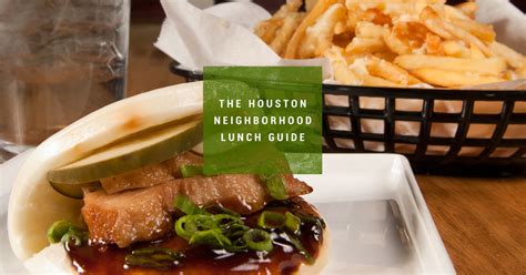 The 21 Best Houston Neighborhood Lunch Spots - Thrillist