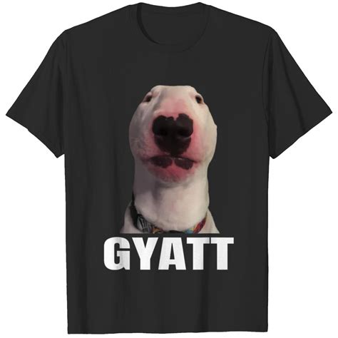 Gyatt - funny meme damn trend reaction cringe gyatt T-Shirts sold by Gencogtbawany4b | SKU ...