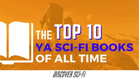 The Top 10 YA Sci-Fi Book or Series of All Time - discoverscifi.com