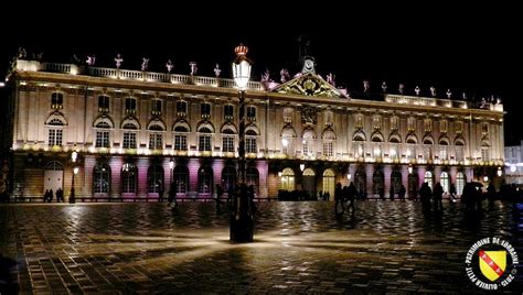 PATRIMOINE DE LORRAINE: NANCY (54) - La Place Stanislas by night 2015