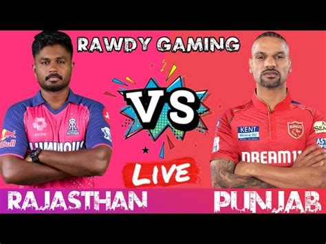 Live: RR vs PBKS Live Match | IPL Live Score & Commentary | Rajasthan ...