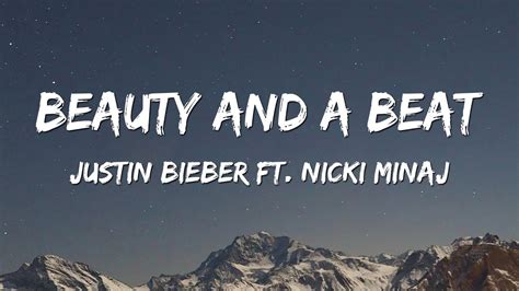 Justin Bieber ft. Nicki Minaj - Beauty And A Beat (Lyrics) - YouTube