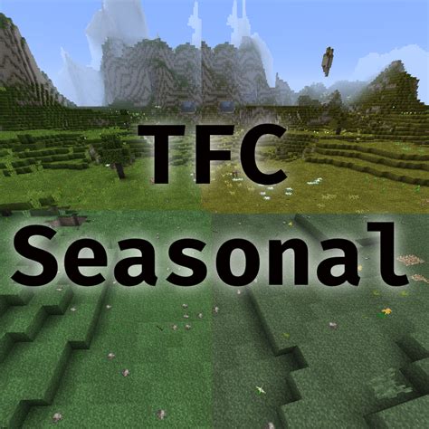 TFC Seasonal [Discontinued] - Minecraft Mods - CurseForge