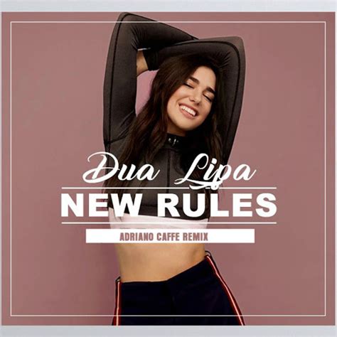 Stream Dua Lipa - New Rules (Adriano Caffé Remix) by Adriano Caffé ...