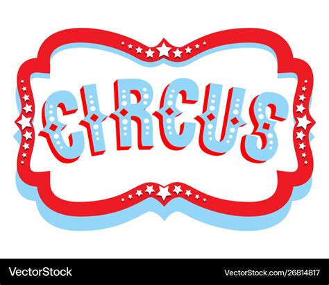 Circus banner sign Royalty Free Vector Image - VectorStock