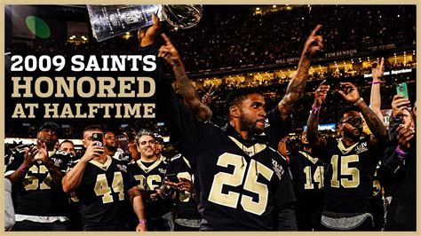 2009 Saints Super Bowl Team Honored at Halftime in Week 15 | New Orleans Saints Football - YouTube