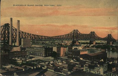 Blackwells Island Bridge New York City, NY Postcard