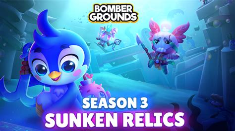 Bombergrounds: Reborn - Bombergrounds: Reborn - Season 3 (Sunken Relics ...