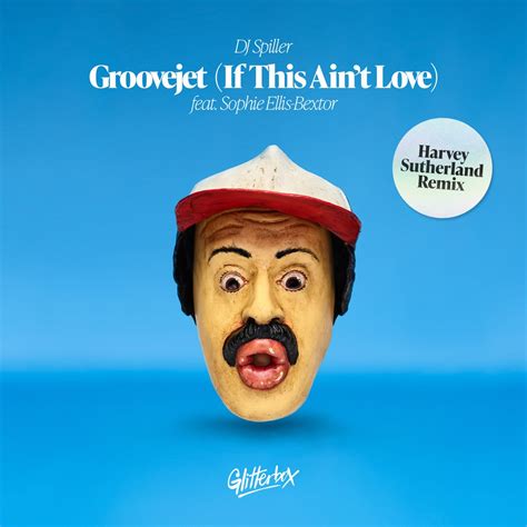 ‎Groovejet (If This Ain't Love) [feat. Sophie Ellis-Bextor] [Harvey ...