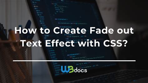 How to Add a Fade out Text Effect with CSS