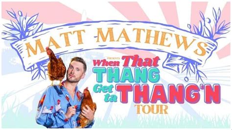 Matt Mathews Comedy Tour 2023: Tickets, where to buy, venues, dates ...