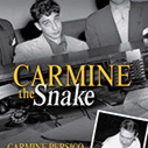 Carmine The Snake: Carmine Persico And His Murderous Mafia Family - Criminal Law and Criminal ...