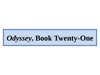 The Odyssey, Book 21 by Mark Crowley | TPT