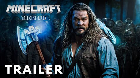 MINECRAFT: The Movie (2025) - First Trailer Live Action | Jason Momoa - YouTube