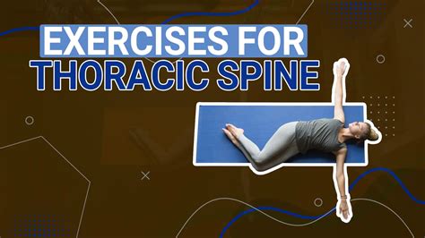 5 Best Exercises For Thoracic Spine Mobility & Back Pain