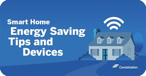 Smart Home Energy Saving Tips and Devices | Constellation