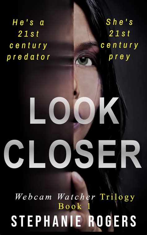 Look Closer: The Webcam Watcher Book 1