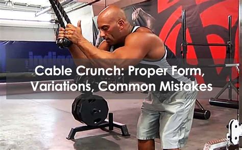 Cable Crunch: Proper Form, Variations, Common Mistakes