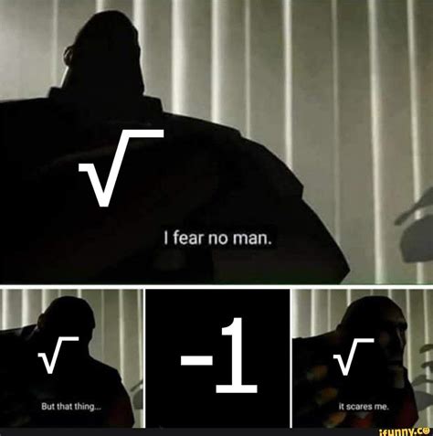 I Fear No Man Meme Template