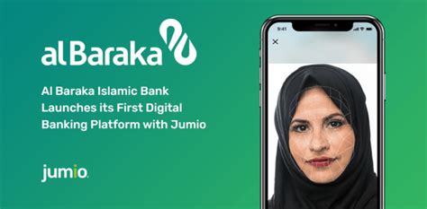 Al Baraka Islamic Bank Prepares to Launch its First Digital Banking Platform, in Partnership ...