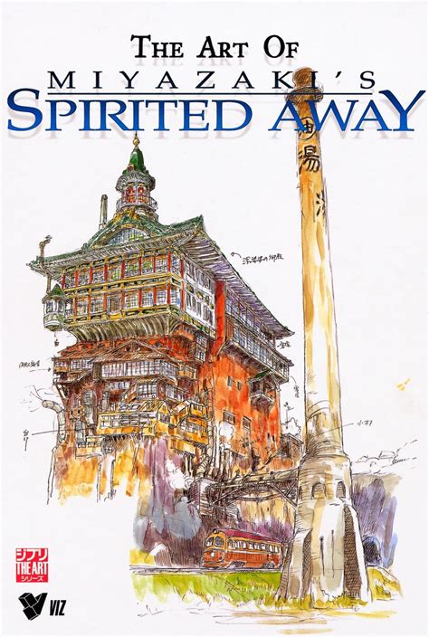 “The Art of Miyazaki’s Spirited Away” Book / Spirited Away