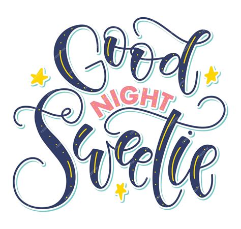 Premium Vector | Good night sweetie colored lettering isolated on white background