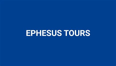 Ephesus Tours