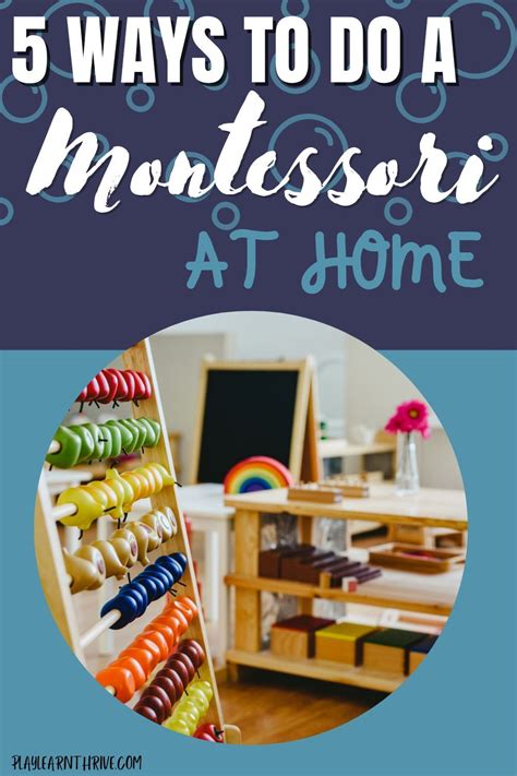 5 Ways to do Montessori at Home - Play. Learn. Thrive. in 2021 | Montessori activities ...