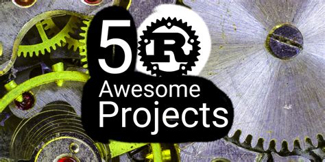 ⚙️ 5 Awesome Rust Projects People Don’t Know About | by Tom Smykowski | Medium