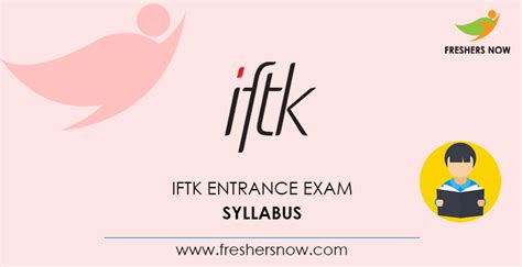 IFTK Entrance Exam Syllabus 2021 & Exam Pattern PDF Download