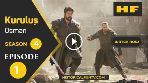 Watch Kurulus Osman Season 4 Episode 1 - Historical Fun TV