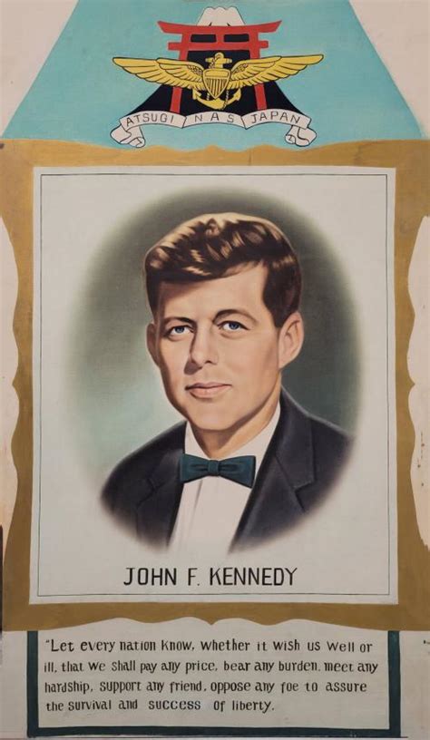 Portrait of John F. Kennedy with Quotation from Inaugural Address – All Artifacts – The John F ...