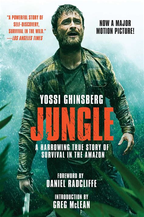 Jungle (Movie Tie-In Edition) : A Harrowing True Story of Survival in the Amazon - Walmart.com ...