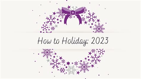 How to Holiday: 2023 - Beyond the Label