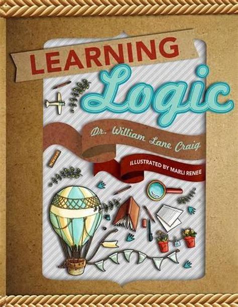 Learning Logic by William Lane Craig (English) Paperback Book Free Shipping! 9781502713766 | eBay