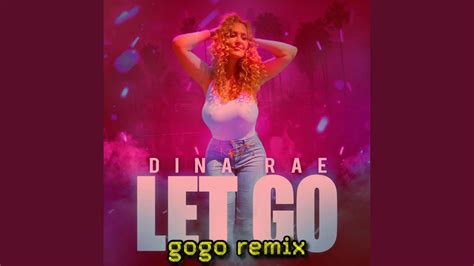 Let Go (gogo Remix (Electro-Pop)) - YouTube