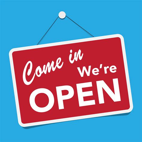 Come In, We're Open business sign 2115489 Vector Art at Vecteezy