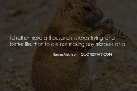 Top 52 Do Or Die Trying Quotes: Famous Quotes & Sayings About Do Or Die Trying