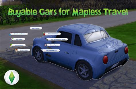 Mod The Sims - Buyable Cars for Mapless Travel | Sims mods, Sims 4 gameplay, Sims 4