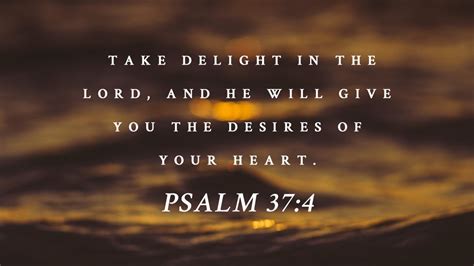 Verse of the Day - Psalm 37:4 - iDisciple