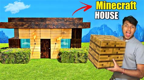 I Built Minecraft House In Real Life ! - YouTube